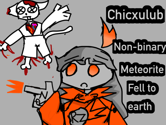 Chicxulub ft. Dead shartlett!