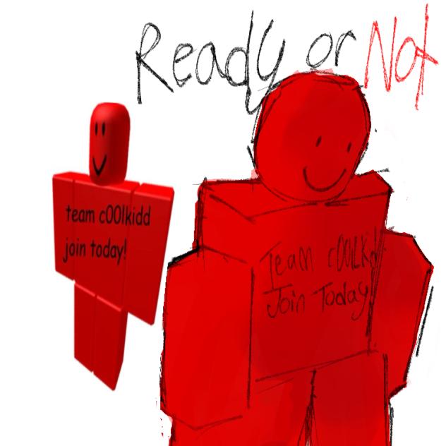 READY OR NOT