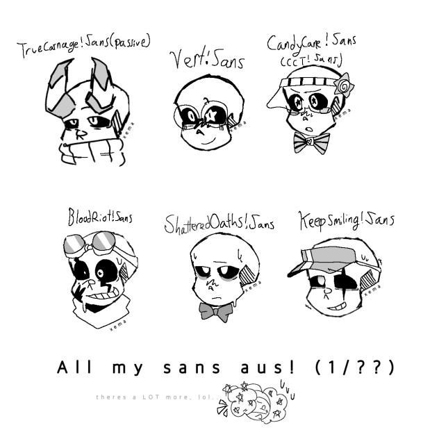 all my sans aus! (part one out of.. idk)