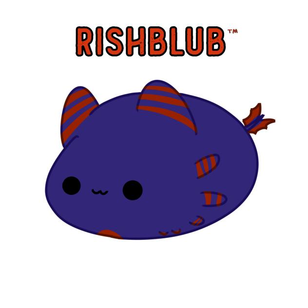 Rishblub ™
