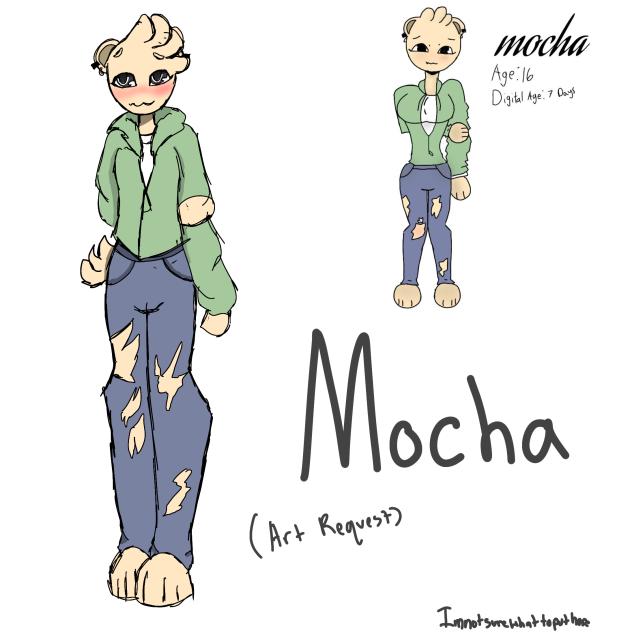 Mocha an art request!