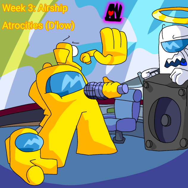 Week 3 Airship Atrocities (D'low)