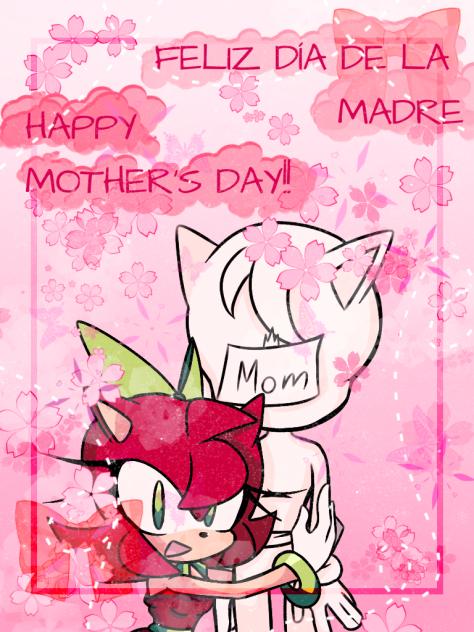HAPPY MOTHER'S DAY!!!