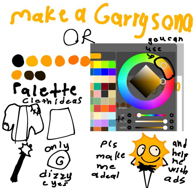 MAKE A GARRYSONA