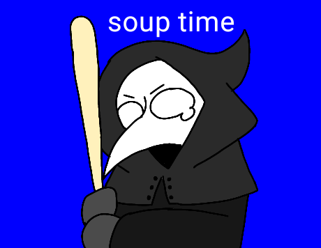 soup time [SCP-049]