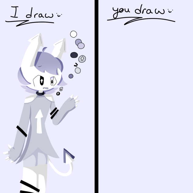 I draw you draw thing…again lol