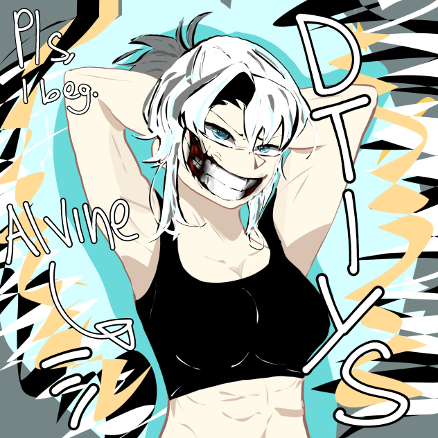 DTIYS (repost) (again I'm desperate)