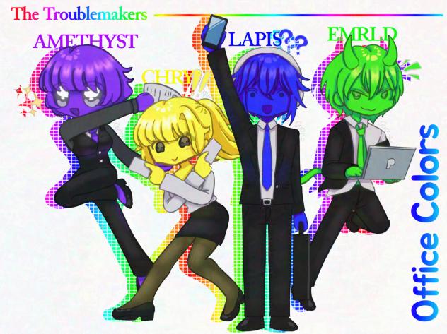 The Troublemakers ! Office Colors