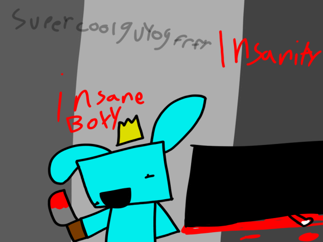 boxy becomes insane