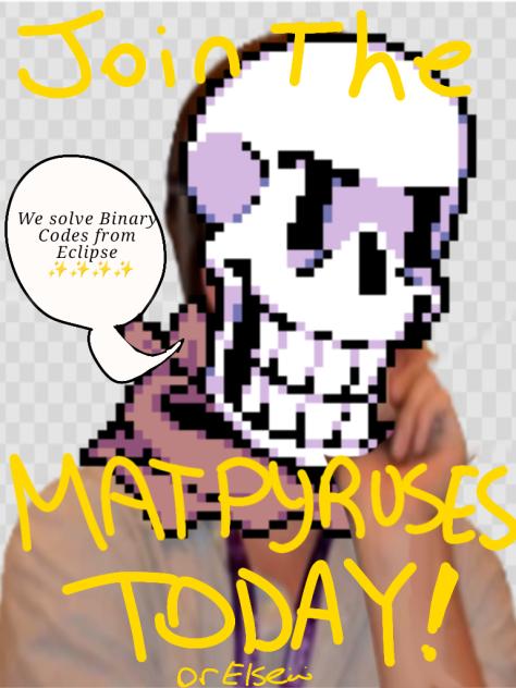 JOIN THE MATPYRUSES