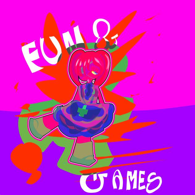 FUN & GAMES