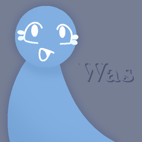 Was