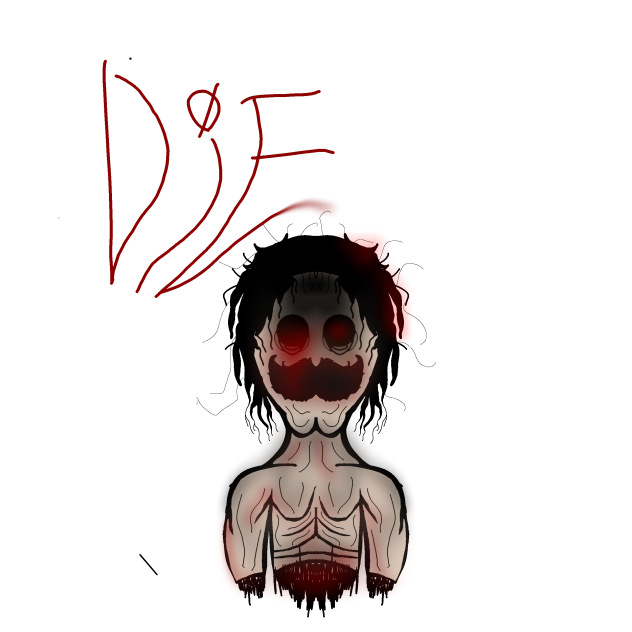 The man that yelled die