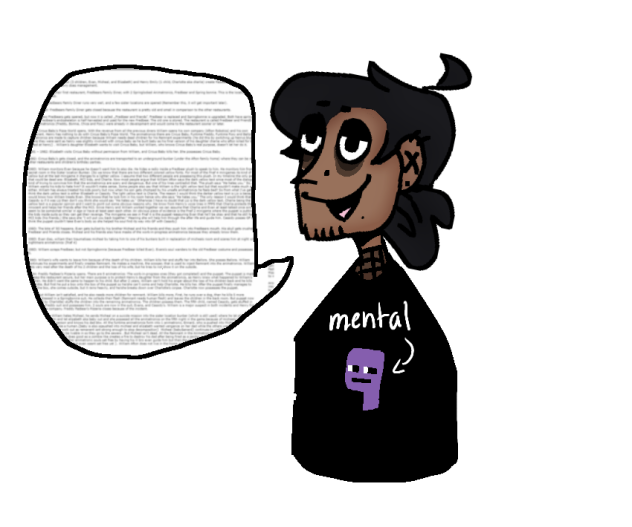 Fnaf fanatics be like-