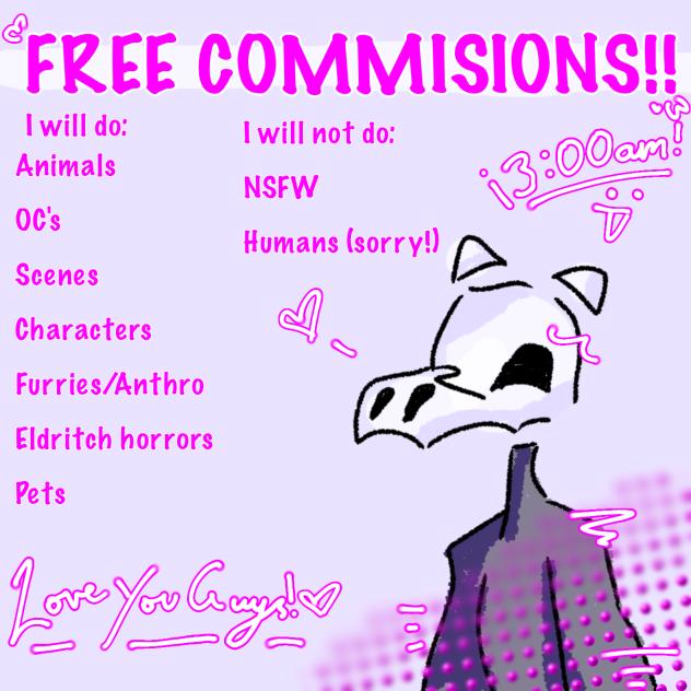 ☙FREE COMMISSIONS❧
