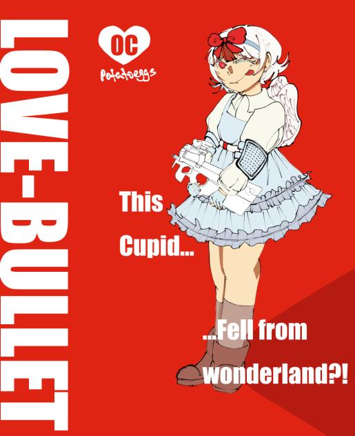 LOVEBULLET Cupid oc
