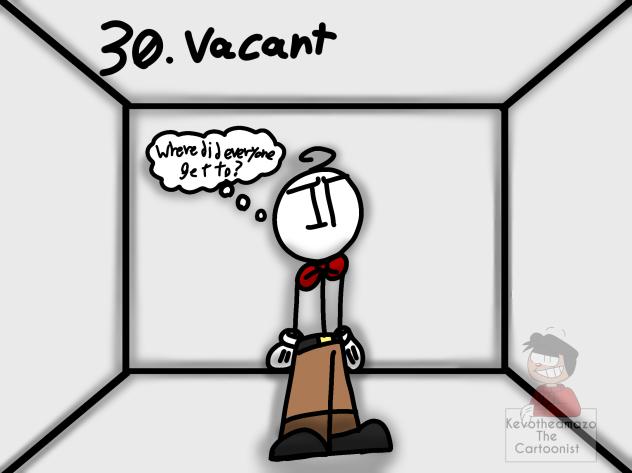 Inktober 2025 day 30 vacant