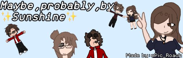 Banner for Maybe, probably