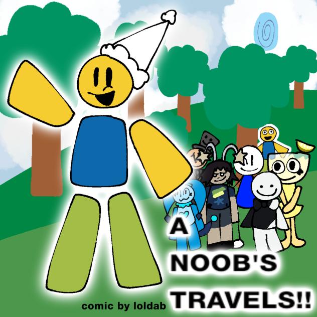 Noobs travel!