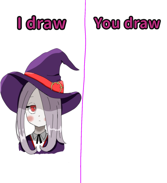 Sucy I draw you draw