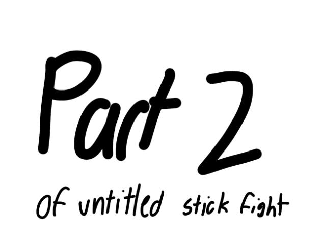untitled stick fight 2