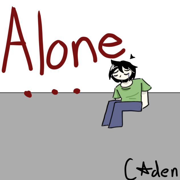ALONE..