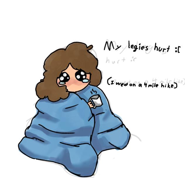 My legs hurt 🥺