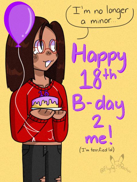 My 18th Birthday 🎂🥲