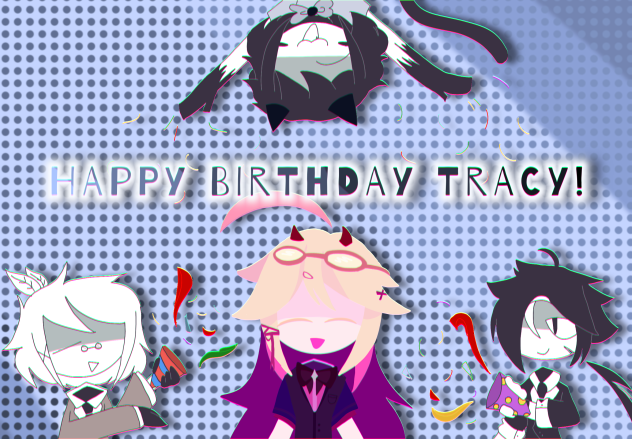 HAPPY BIRTHDAY TRACY!!!