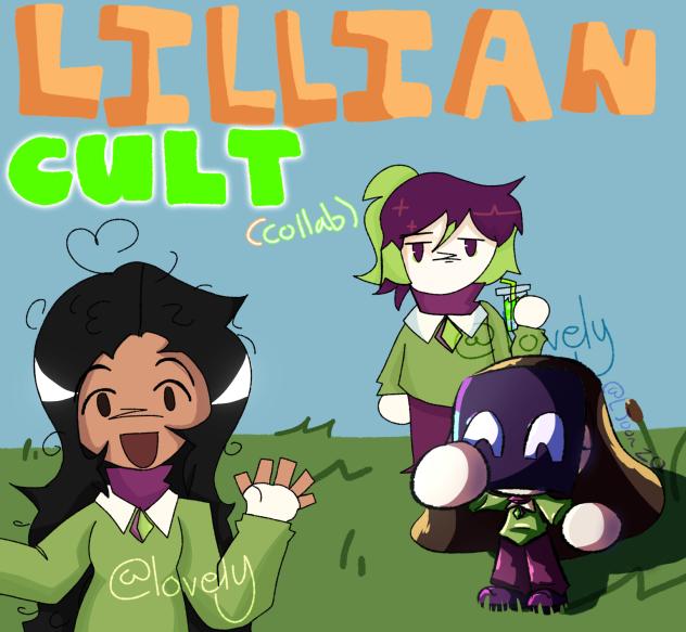 Lillian cult collab!!