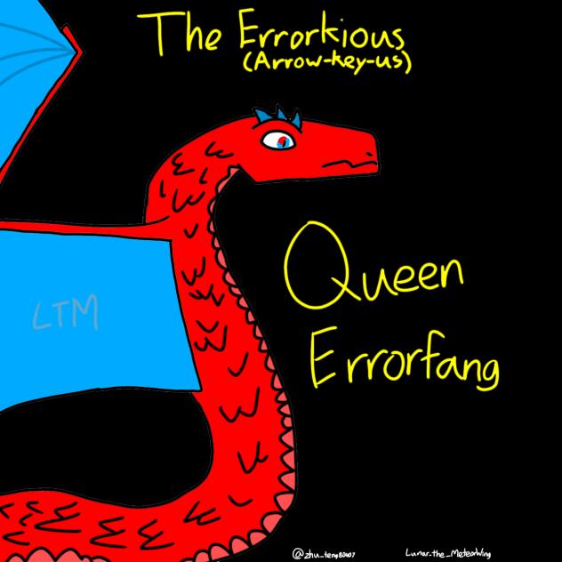 Queen Errorfang