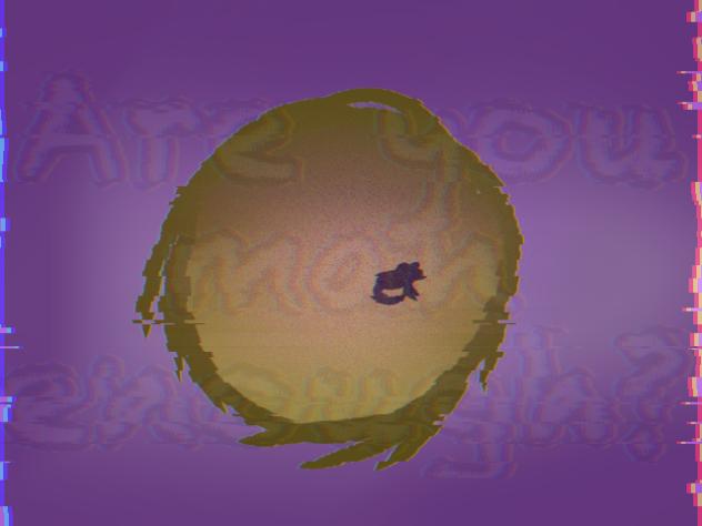 ARE YOU MAN ENOUGH…