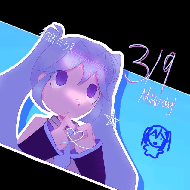 Happy Miku Day! 「3–9」