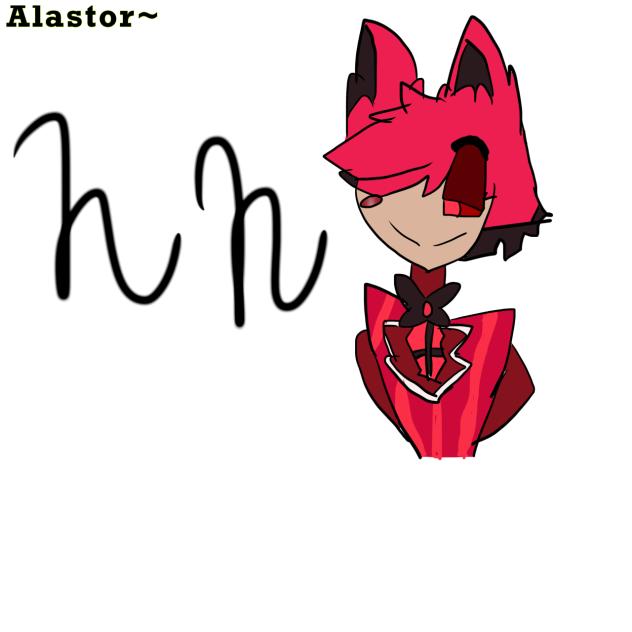 Alastor!