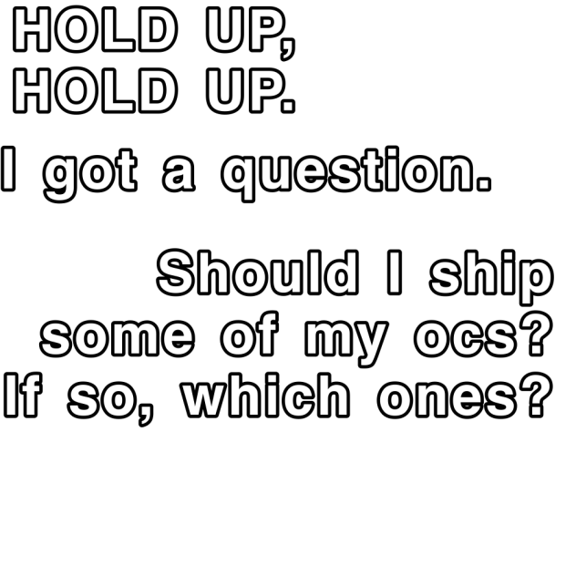SHOULD I
