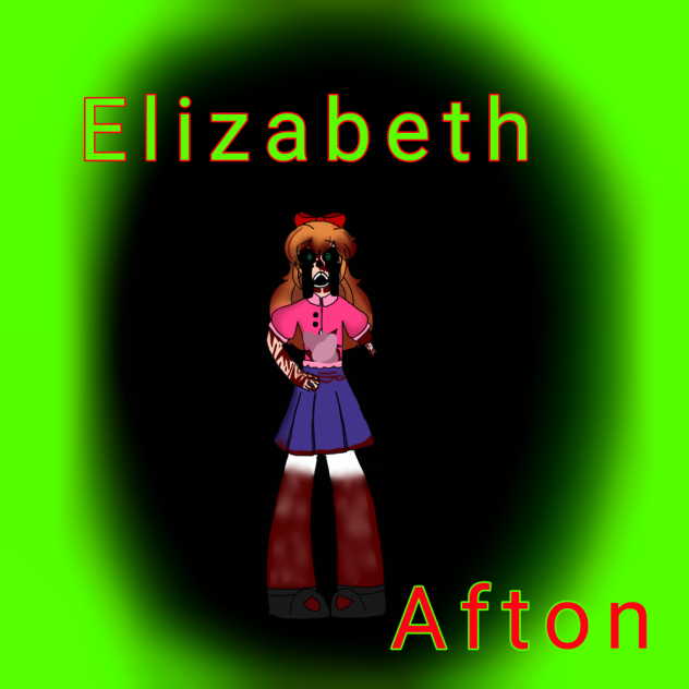 Elizabeth Afton (My Au)