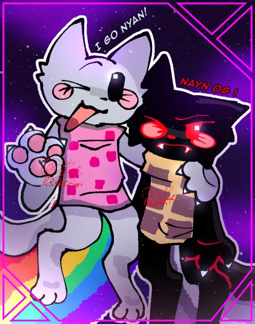 They go Nyan and nayN!