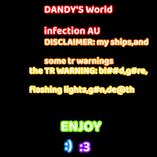 dandy's world infection au pt2