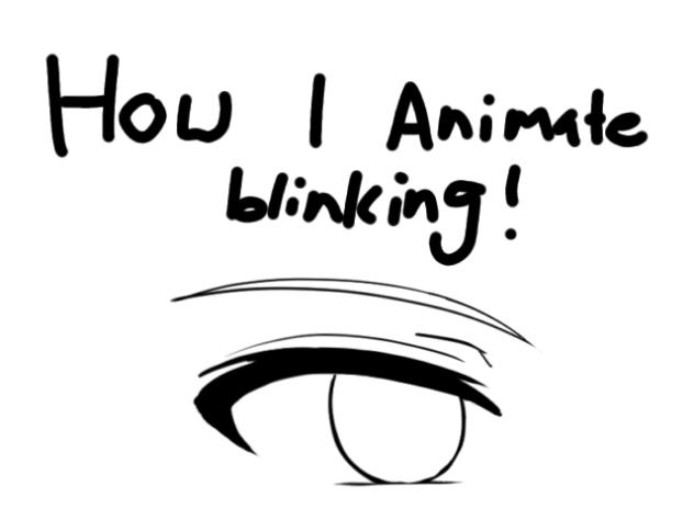 How to animate eyes!