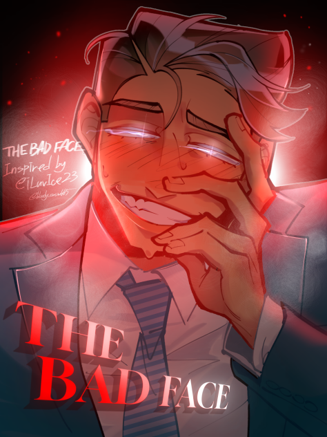 ☠️THE BAD FACE☠️