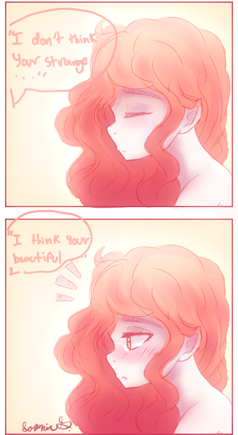 “I think your beautiful”