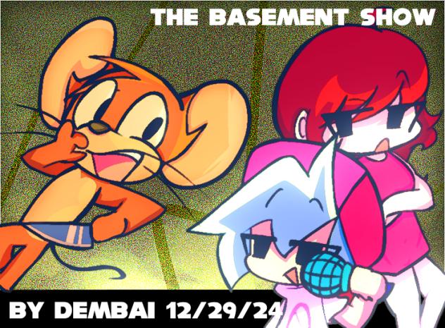 The Basement Show