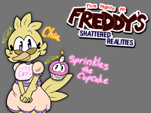 FNAF Shattered realities Chica+Cupcake