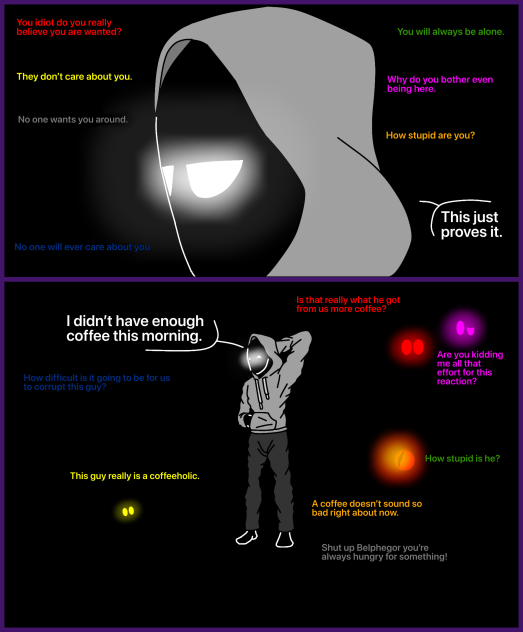 When the demons speak to me