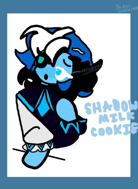 Shadow milk cookie!
