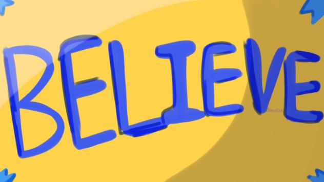 BELIEVE