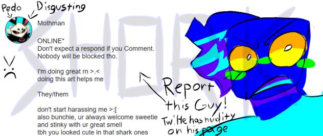 PLEASE REPORT HIM Check Desc