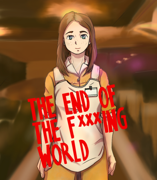 The end of the F×××ing world Alyssa