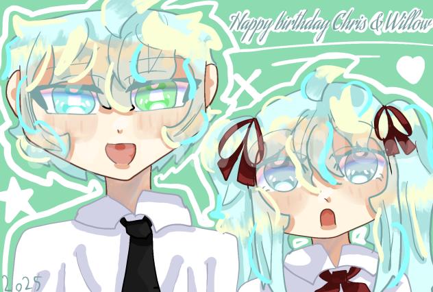 Happy birthday Chris & Willow!!!