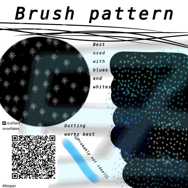 Snow brush pattern